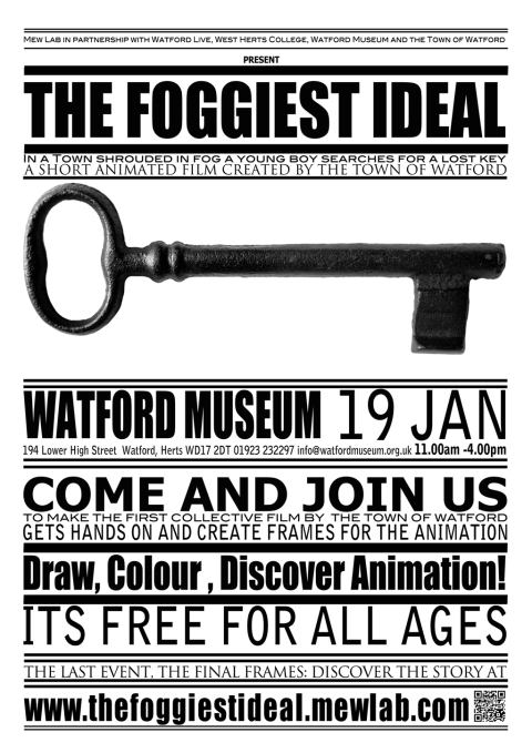 A5 FOGGIEST IDEA POSTER FOR WATFORD MUSEUM 19 JAN small